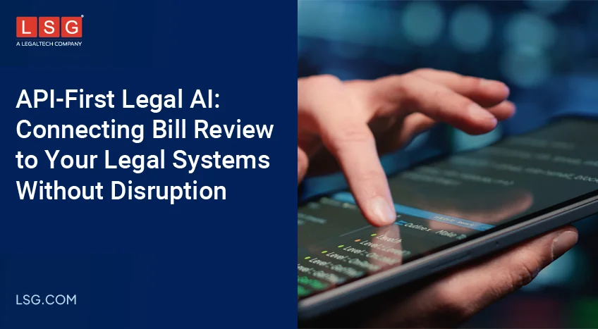 API-first legal AI for legal bill review automation and ERP ELM integration for AI in legal operations