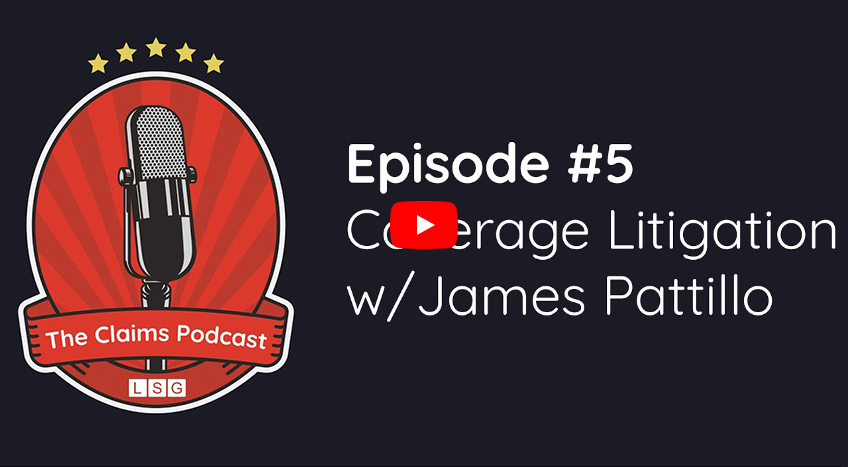 The Claims Podcast - Episode #5 - Jim Pattillo